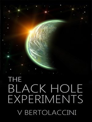 cover image of The Black Hole Experiments Sequel